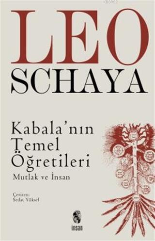 Kabalanın Temel Öğretileri | Leo Schaya | İnsan Yayınları