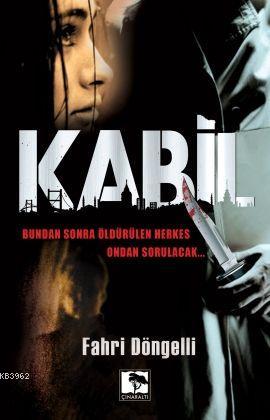 Kabil | Fahri Döngelli | Çınaraltı Yayın Dağıtım