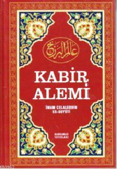 Kabir Alemi (Ciltli) | İmam Celâleddin Es-Suyuti | Kahraman Yayınları