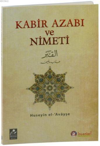 Kabir Azabı ve Nimeti | Huseyin el-Avayşe | Mercan Kitap