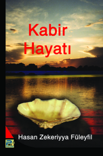 Kabir Hayatı | Hasan Zekeriyya Fuleyfil | Karınca & Polen Yayınları