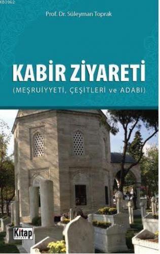 Kabir Ziyareti | Süleyman Toprak | Kitap Dünyası