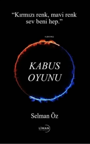 Kabus Oyunu | Selman Öz | Liman Yayınevi