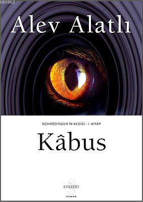 Kâbus | Alev Alatlı | Everest Yayınları