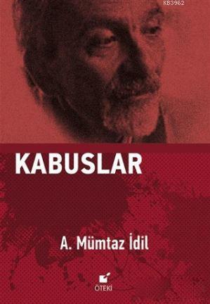 Kabuslar | A. Mümtaz İdil | Öteki Yayınevi