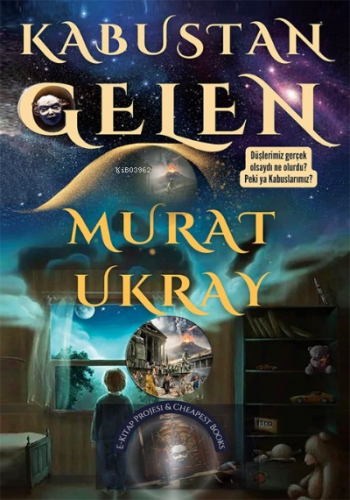 Kabustan Gelen | Murat Ukray | E-Kitap Yayıncılık