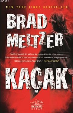 Kaçak | Brad Meltzer | Nemesis Kitap