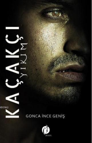 Kaçakçı Yıkım | Gonca İnce Geniş | Herdem Kitap