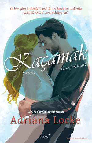 Kaçamak | Adriana Locke | Nox Yayınları