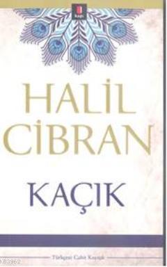 Kaçık | Halil Cibran | Kapı Yayınları