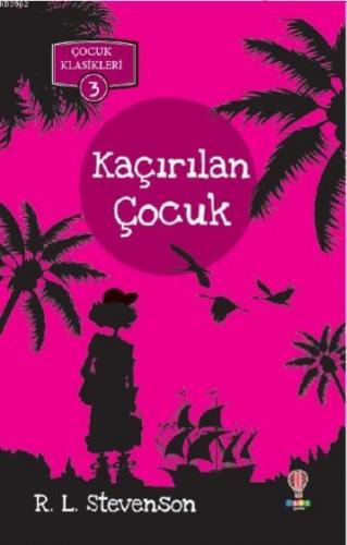 Kaçırılan Çocuk | R. L. Stevenson | Dahi Yayıncılık