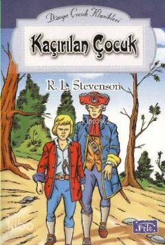 Kaçırılan Çocuk | Robert Louis Stevenson | Parıltı Yayıncılık