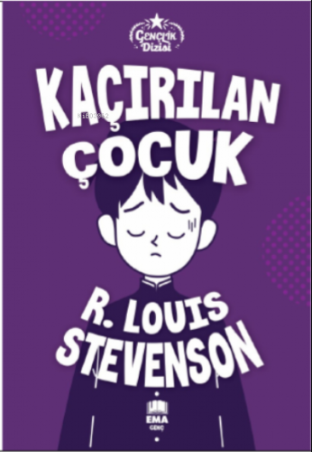 Kaçırılan Çocuk | R. Louis Stevenson | Ema Genç Yayınevi