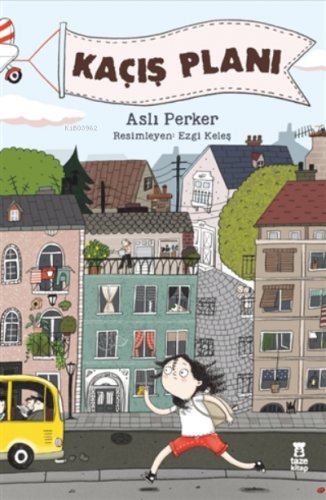 Kaçış Planı | Aslı Perker | Taze Kitap