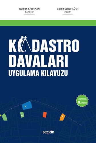 Kadastro Davaları Uygulama Kılavuzu | Dursun Karaman | Seçkin Yayıncıl