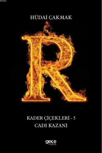 Kader Çiçekleri 5 - Cadı Kazanı | Hüdai Çakmak | Gece Kitaplığı Yayınl