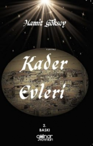 Kader Evleri | Hamit Göksoy | Gülnar Yayınları