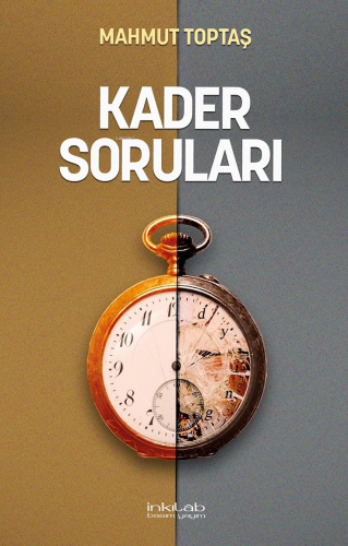 Kader Soruları | Mahmut Toptaş | İnkılâp Kitabevi