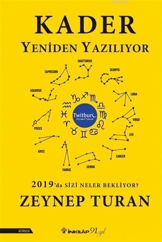 Kader Yeniden Yazılıyor; 2019'da Sizi Neler Bekliyor? | Zeynep Turan |