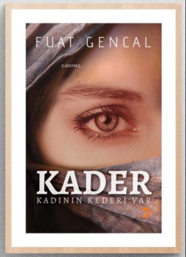 Kader | Fuat Gencal | Cinius Yayınları