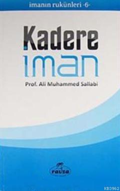 Kadere İman | Ali Muhammed Sallabi | Ravza Yayınları