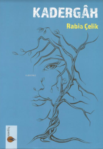 Kadergah | Rabia Çelik | Hypatia