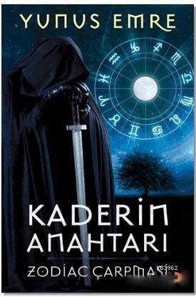 Kaderin Anahtarı; Zodiac Çarpması | Yunus Emre | Cinius Yayınları