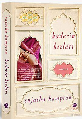 Kaderin Kızları | Sujatha Hampton | Maya Kitap