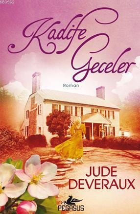 Kadife Geceler | Jude Deveraux | Pegasus Yayıncılık