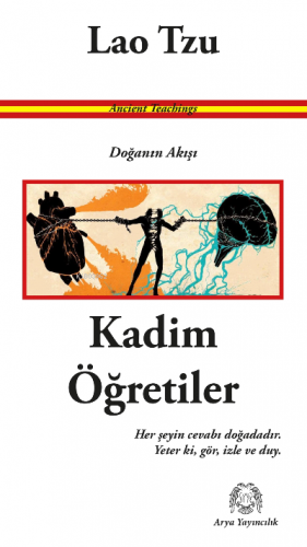 Kadim Öğretiler - Doğanın Akışı | Lao Tzu | Arya Yayıncılık