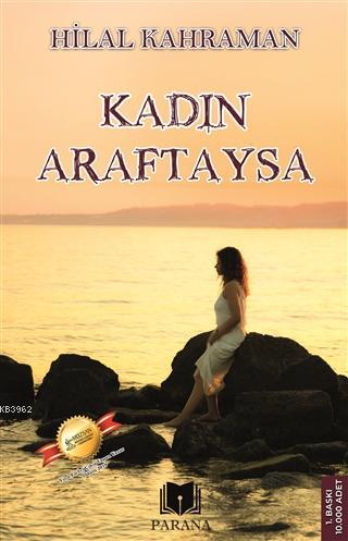 Kadın Araftaysa | Hilal Kahraman | Parana Yayınları