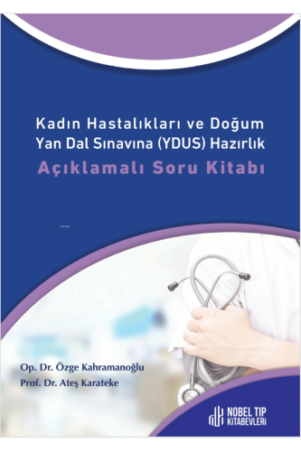 Kadın Hastalıkları ve Doğum Yan Dal Sınavına (YDUS) Hazırlık Açıklam