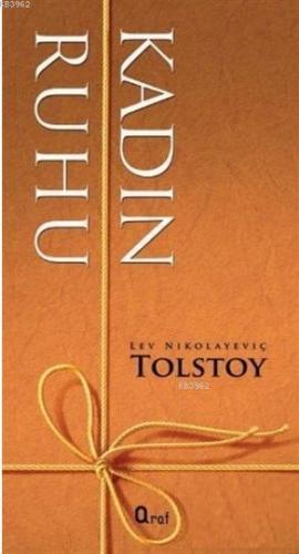 Kadın Ruhu | Lev Nikolayeviç Tolstoy | Araf Yayınları