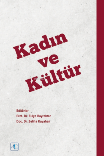 Kadın ve Kültür | Kolektif | Nobel Yayın Dağıtım