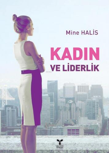 Kadın ve liderlik | Mine Halis | Umuttepe Yayınları