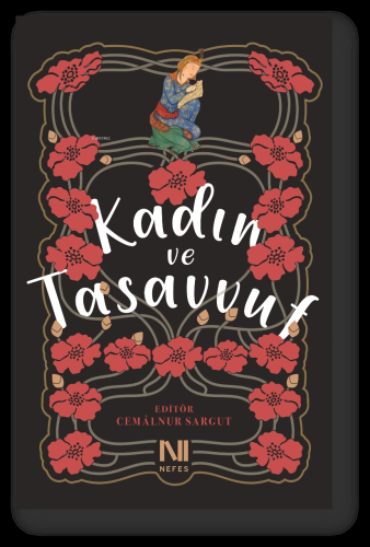 Kadın ve Tasavvuf | Cemalnur Sargut | Nefes Yayınevi