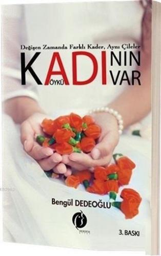 Kadının Adı Var | Bengül Dedeoğlu | Herdem Kitap