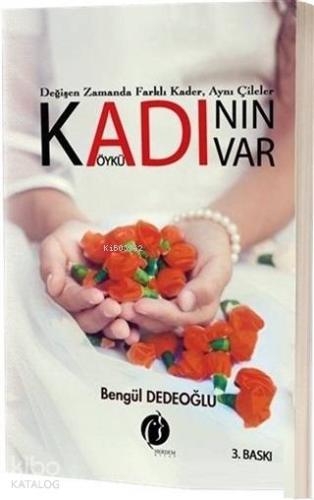 Kadının Adı Var | Bengül Dedeoğlu | Herdem Kitap