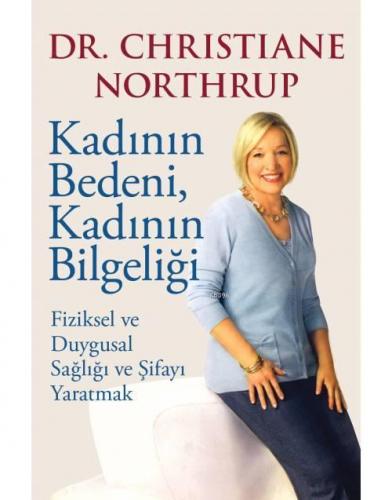 Kadının Bedeni, Kadının Bilgeliği, Clz | Christiane Northrup | Butik Y