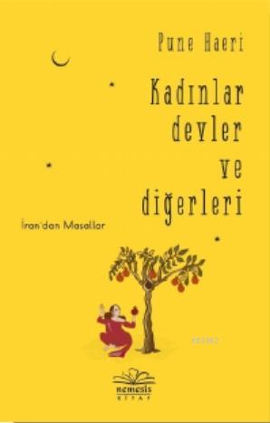 Kadınlar Devler ve Diğerleri; İran'dan Masallar | Pune Haeri | Nemesis