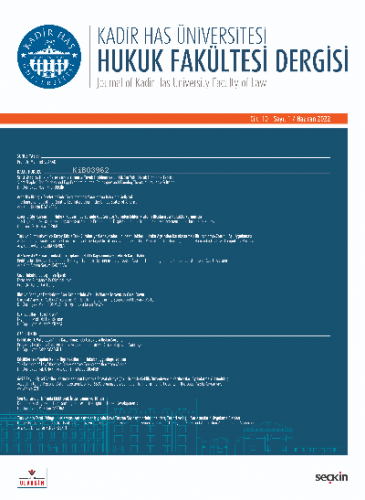 Kadir Has Üniversitesi Hukuk Fakültesi Dergisi Cilt:10 Sayı:1 Haziran 