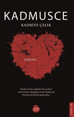 Kadmusce | Kadriye Çelik | Sinada Kitap