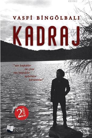 Kadraj | Vasfi Bingölbalı | Karina Kitap