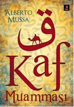 Kaf Muamması | Alberto Mussa | Kapı Yayınları