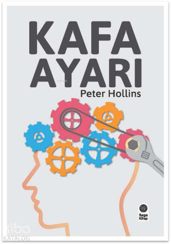 Kafa Ayarı | Peter Hollins | Saga Kitap