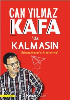 Kafada Kalmasın ''Schopenhauer'ın AHamza Aktan | Can Yılmaz | İnkılâp 