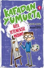 Kafadan Yumurta 1; Özel Yeteneksiz miyim? | Yusuf Asal | Uğurböceği Ya