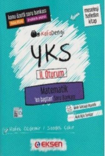 Kafadengi YKS Matematik En Baştan Soru Bankası; 2. Oturum | Kolektif |