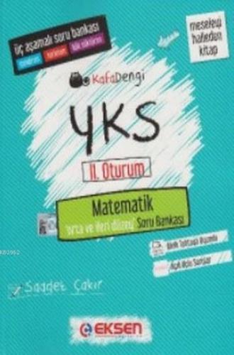 Kafadengi YKS Matematik Orta Ve İleri Düzey Soru Bankası; 2. Oturum | 