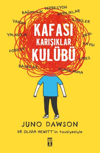 Kafası Karışıklar Kulübü | Juno Dowson | Genç Timaş